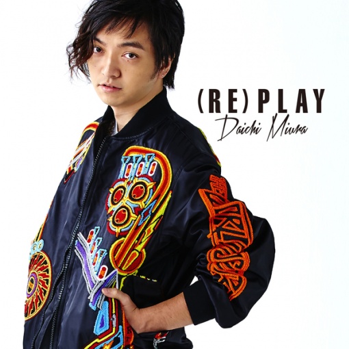 (RE)PLAY(ラストサビver.)
